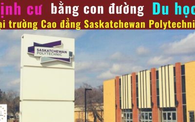 Định cư dễ dàng bằng con đường du học tại trường Bách Khoa Saskatchewan Polytechnic-Canada