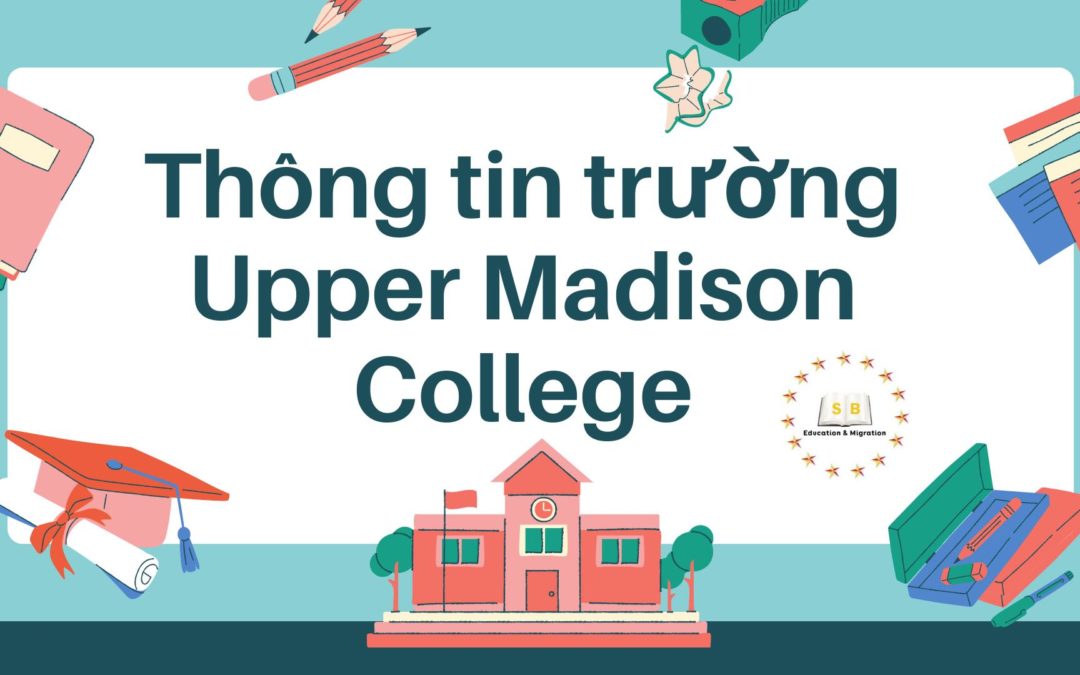 Thông tin trường Upper Madison College