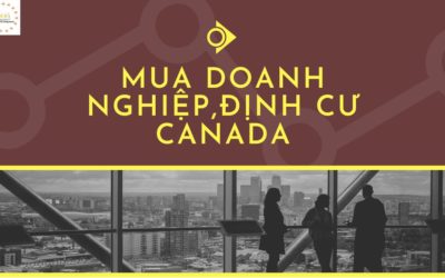 Định cư Canada diện Owner Operator LMIA