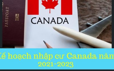 Canada dự kiến tăng số lượng nhập cư cao kỷ lục từ 2021-2023